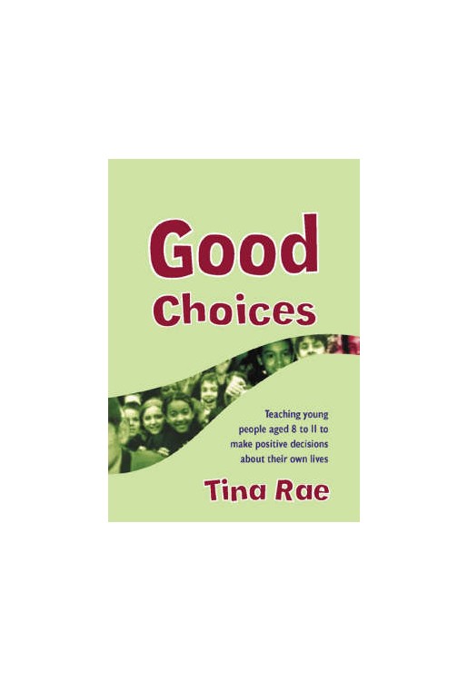 Good Choices