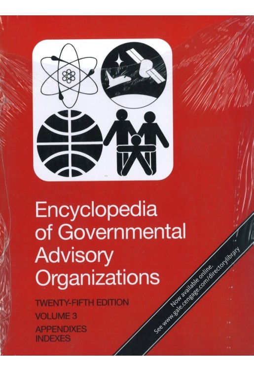 Encyclopedia of Governmental Advisory Organizations 3 vols