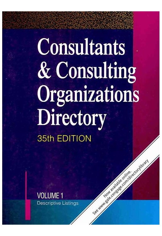 Consultants & Consulting Organizations Directory 7-vols