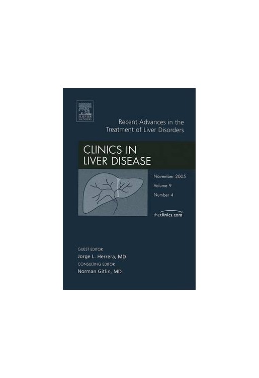 Recent Advances in the Treatment of Liver Disorders