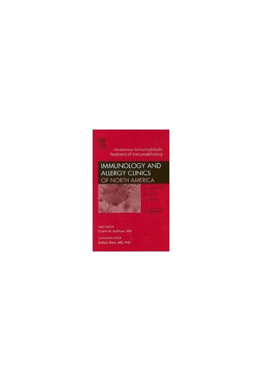 Intravenous Immunoglobulin Treatment of Immunodeficiency