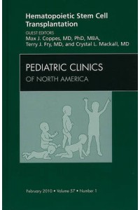 Pediatric Clinics of North America Hematopoietic Stem Cell Transplantation