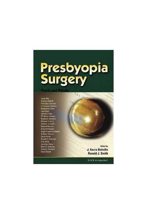 Presbyopia Surgery