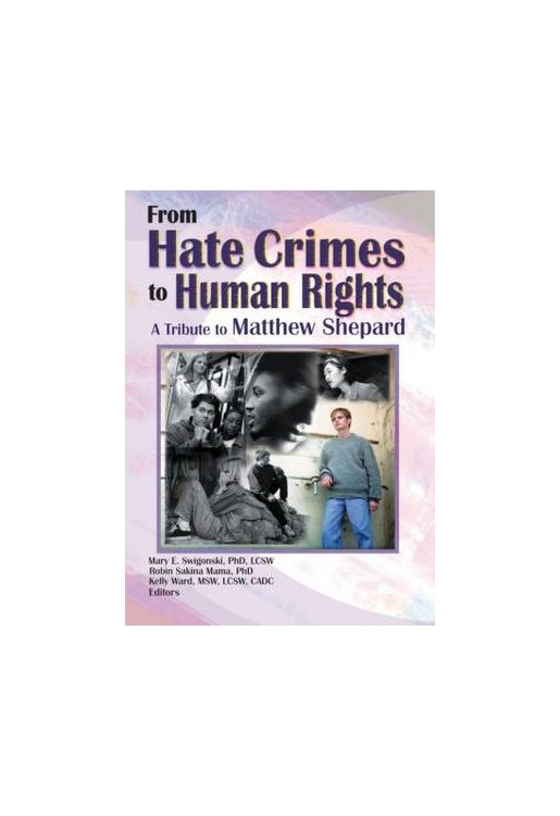 From Hate Crimes to Human Rights