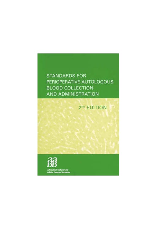 Standards For Perioperative Autologous Blood Collection
