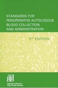 Standards For Perioperative Autologous Blood Collection