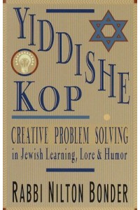 Yiddish Kop The Way of Creative Problem Solving
