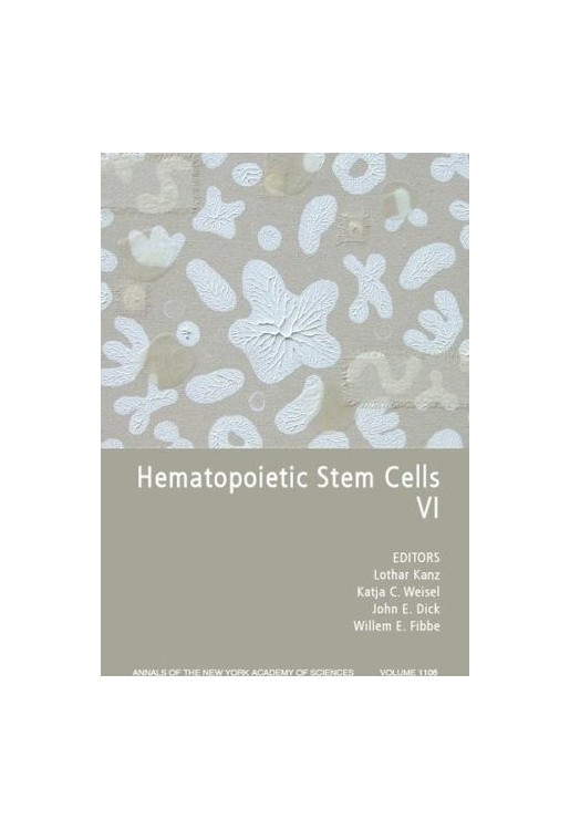 Hematopoietic Stem Cells VI The Annuals Of The New York Acad