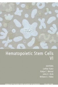 Hematopoietic Stem Cells VI The Annuals Of The New York Acad