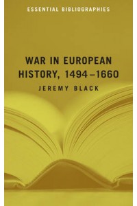 War in European History 1494-1660