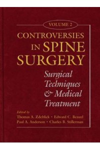 Controversies in Spine Surgery v 2