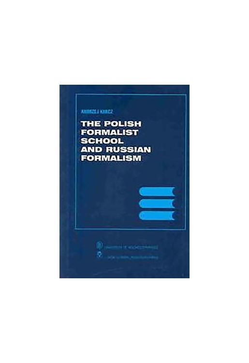 Polish Formalist School & Russian Formalism