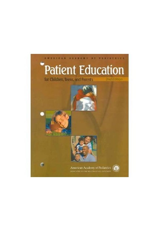 Patient Education for Children Teens & Their Parents