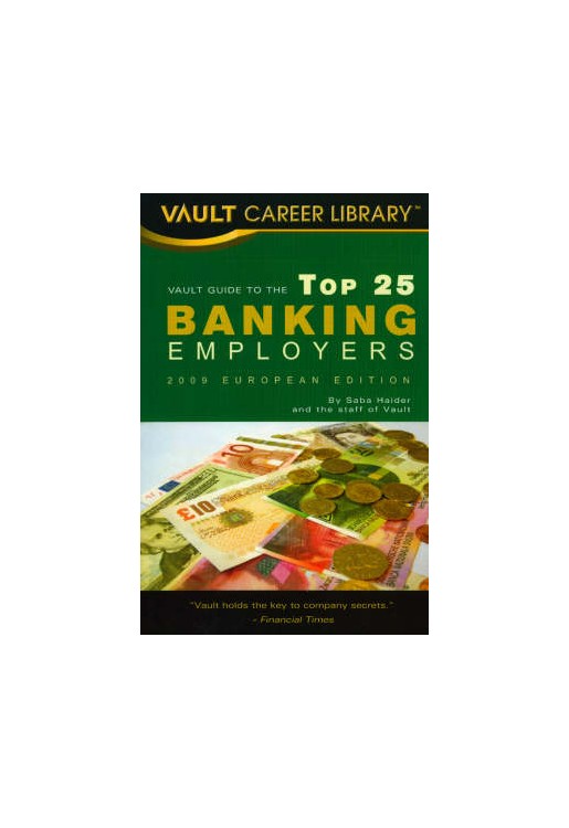 Vault Guide to the Top European Banking Firms