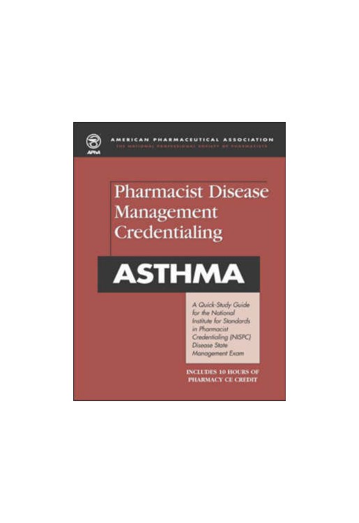 Pharmacist Disease Management Credentialing Asthma