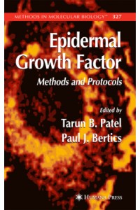 Epidermal Growth Factor Methods & Protocols