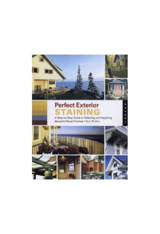 Perfect Exterior Staining