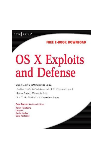 OS X Exploits and Defense