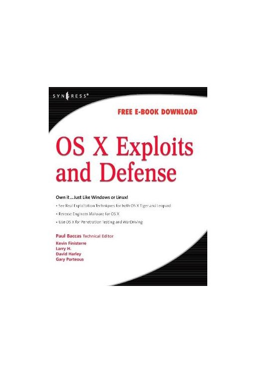 OS X Exploits and Defense