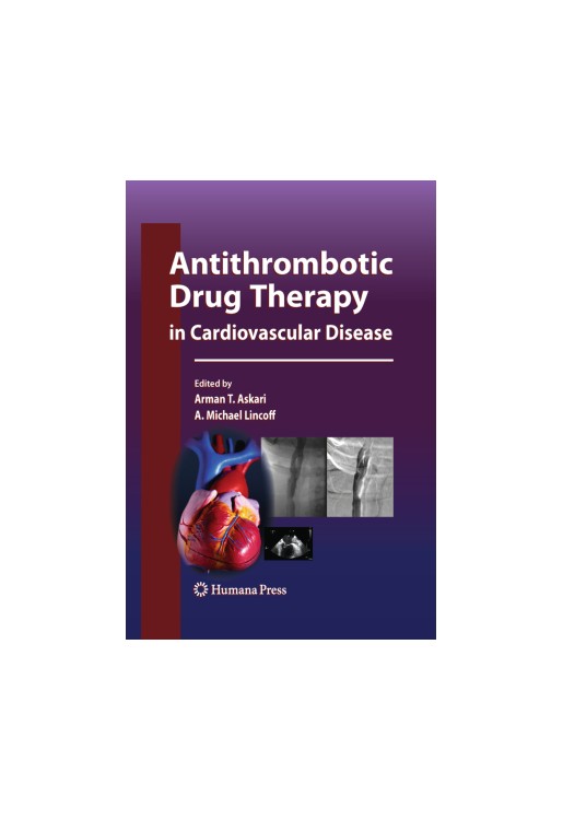 Antithrombotic Drug Therapy in Cardiovascular Disease