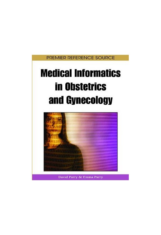Medical Informatics in Obstetrics and Gynecology