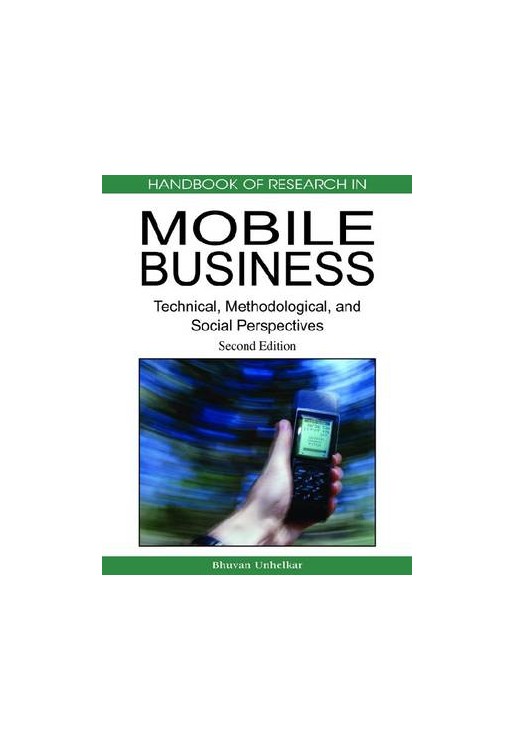 Handbook of Research in Mobile Business