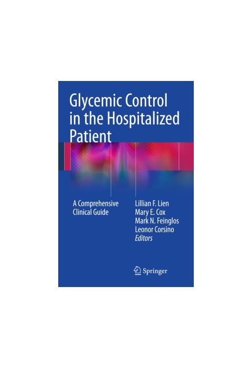 Glycemic Control in the Hospitalized Patient