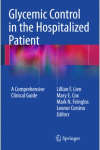 Glycemic Control in the Hospitalized Patient