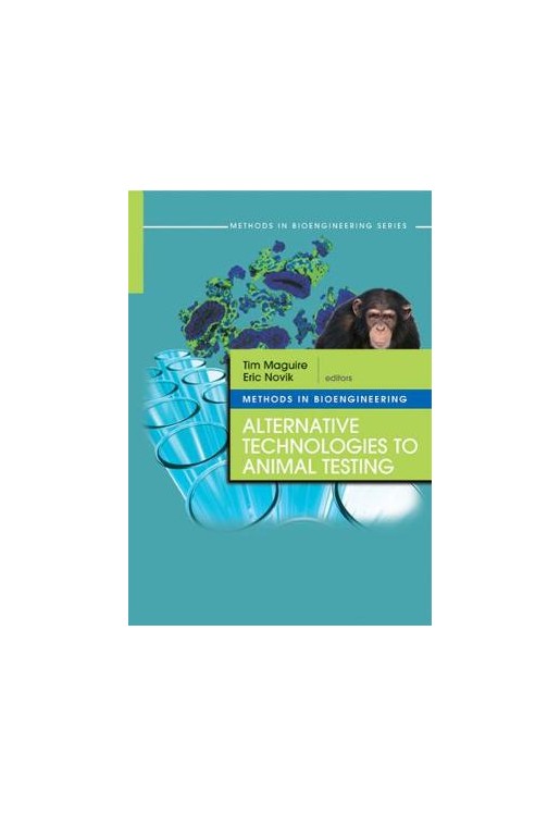 Methods in Bioengineering Alternatives to Animal Testing