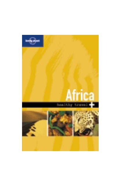 Africa Healthy Travel 2e