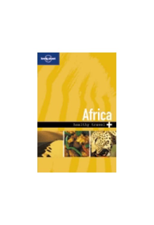 Africa Healthy Travel 2e