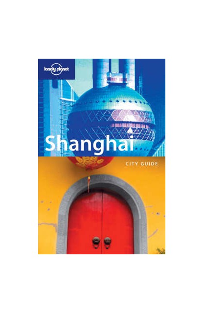 Shanghai City Guide 2e