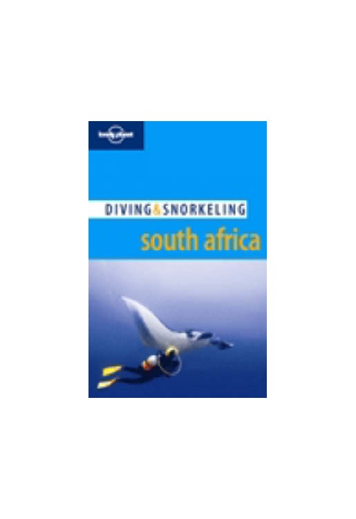 Diving & Snorkeling South Africa 1e