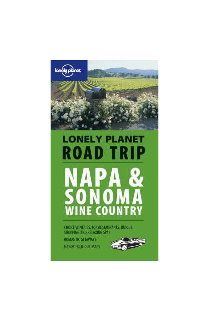Napa & Sonoma Wine Country...