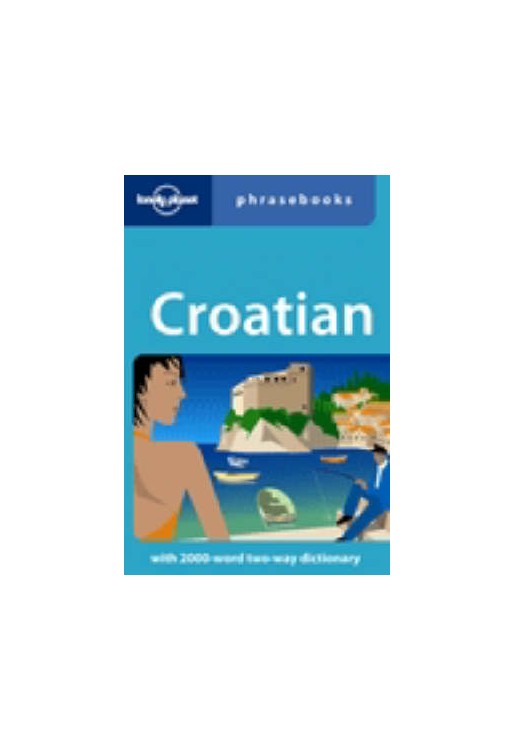 Croatian Phrasebook 1e