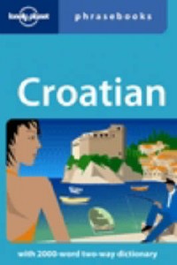 Croatian Phrasebook 1e