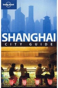 Shanghai City Guide 4e