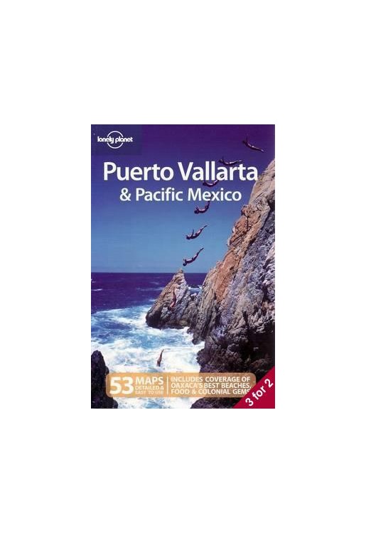 Puerto Vallarta and Pacific Mexico 3e