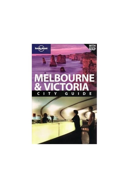 Melbourne & Victoria City Guide 7e