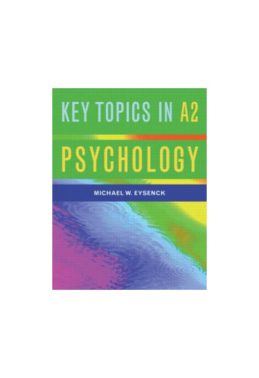 Key Topics In A2 Psychology