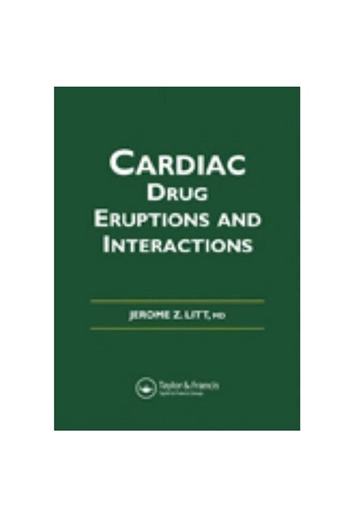 Cardiac Drug Eruptions and Interactions