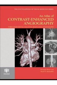 Atlas of Contrast-Enhanced Angiography
