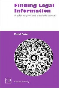 Finding Legal Information a Guide to Print & Electronic Sour