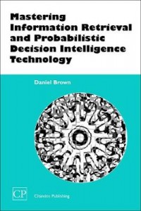 Mastering Information Retrieval & Probabilistic Decision Int