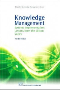 Knowledge Management Systems Implementation Lessons from th