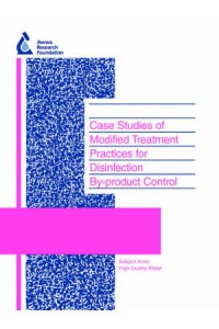 Case Studies of Modified Treatment Practices for Disinfectio
