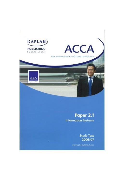 ACCA Paper 2.1 Information Systems