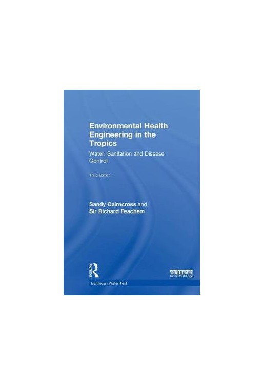 Environmental Health Engineering in the Tropics