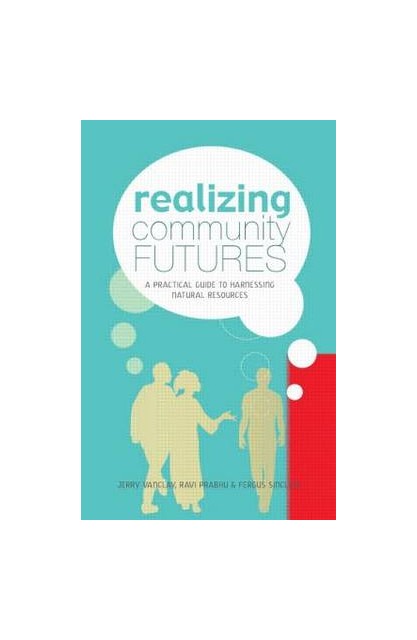 Realizing Community Futures