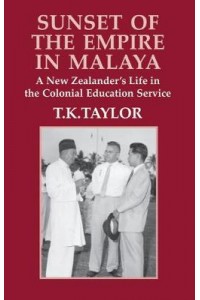 Sunset of the Empire in Malaya